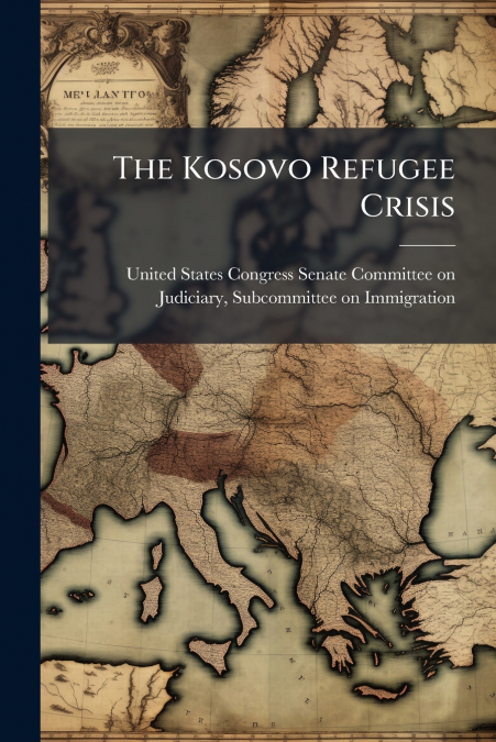 The Kosovo Refugee Crisis