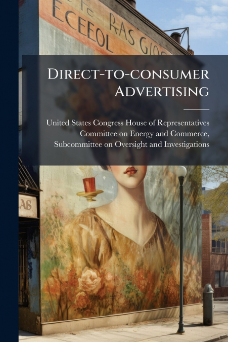 Direct-to-consumer Advertising