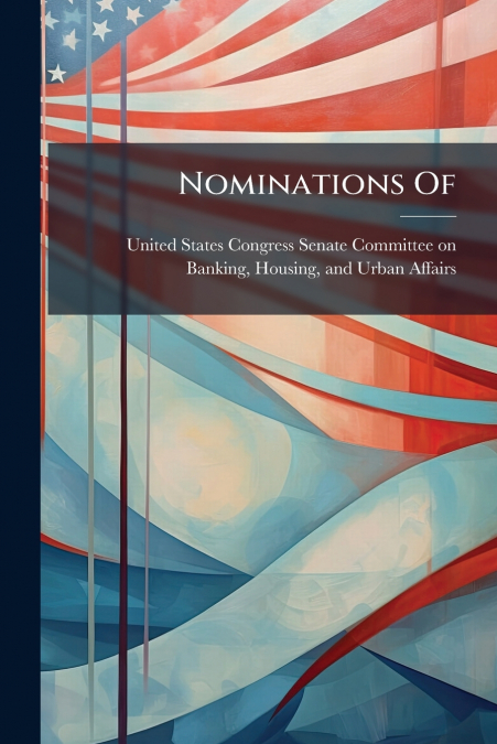 Nominations Of