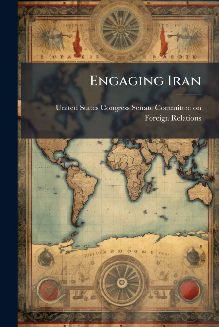 Engaging Iran