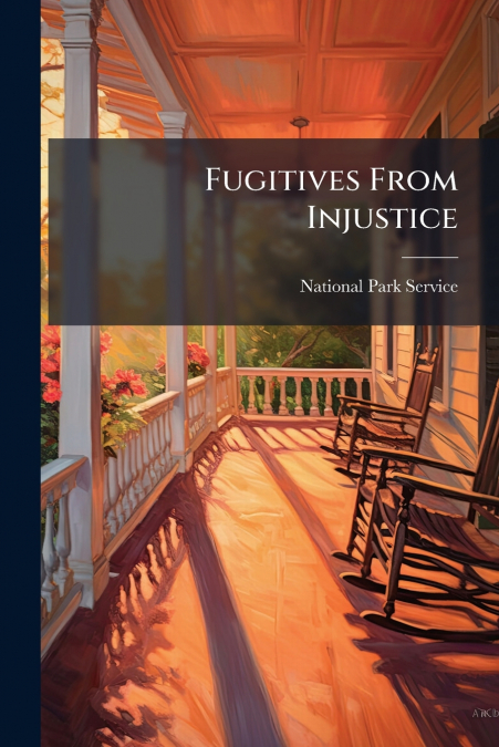 Fugitives From Injustice