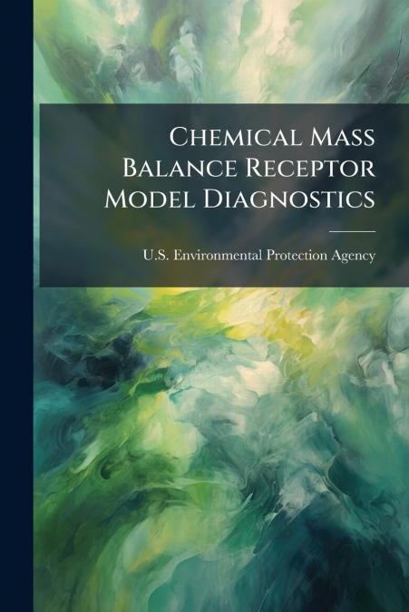 Chemical Mass Balance Receptor Model Diagnostics