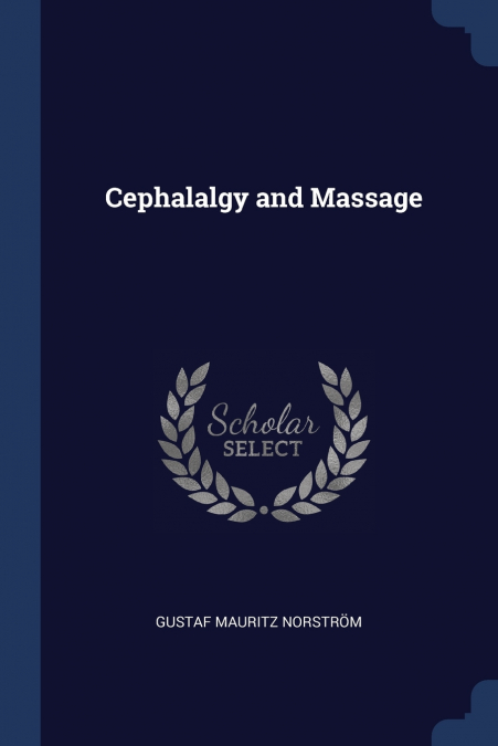 Cephalalgy and Massage