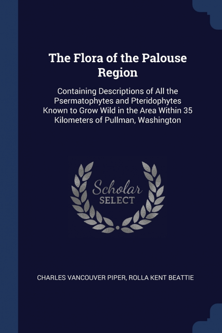 The Flora of the Palouse Region