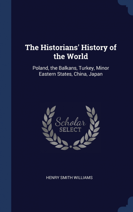 The Historians’ History of the World