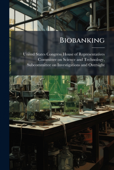 Biobanking