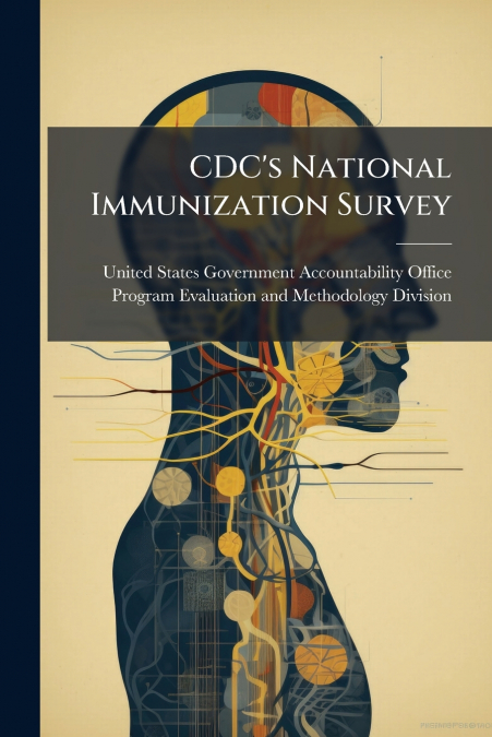 CDC’s National Immunization Survey