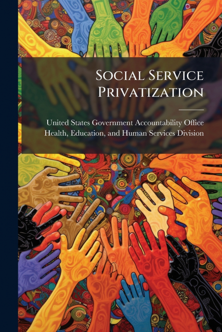 Social Service Privatization