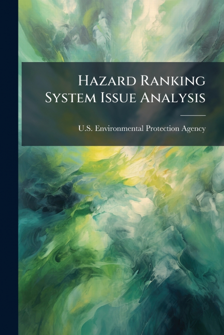 Hazard Ranking System Issue Analysis