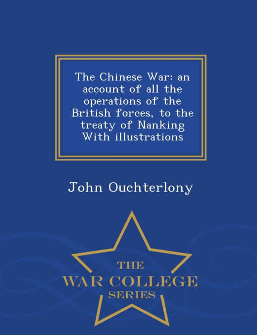 The Chinese War