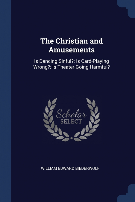 The Christian and Amusements