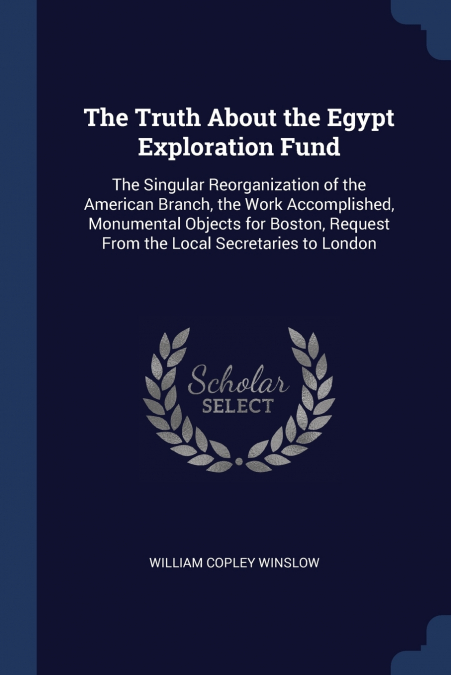 The Truth About the Egypt Exploration Fund
