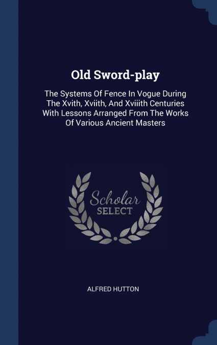 Old Sword-play