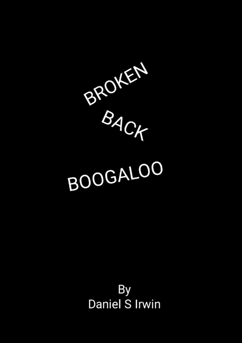 Broken Back Boogaloo