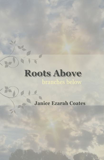 Roots Above, branches below