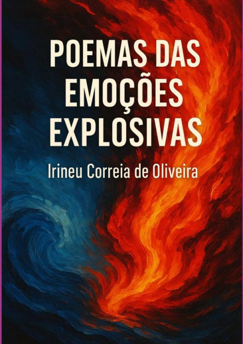 Poemas Das Emoções Explosivas