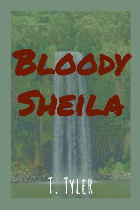 Bloody Sheila