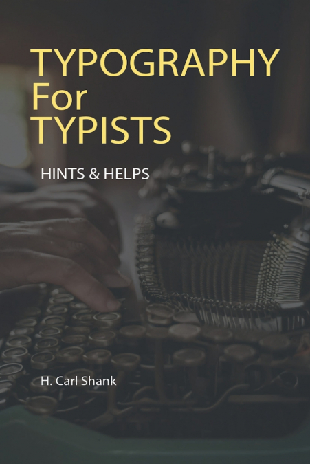 Typography For Typists