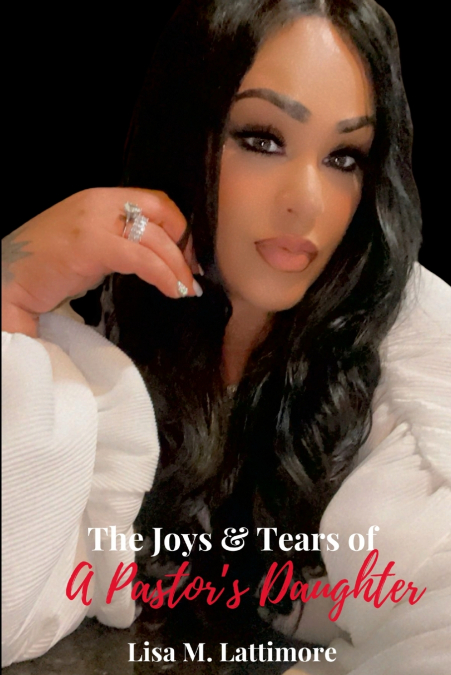 The Joys & Tears of A Pastor’s Daughter