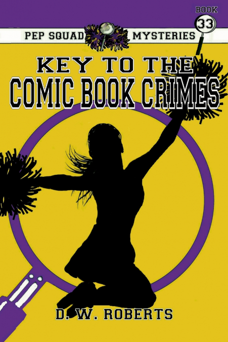 Pep Squad Mysteries Book 33