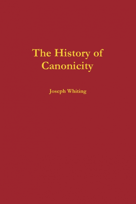 The History of Canonicity