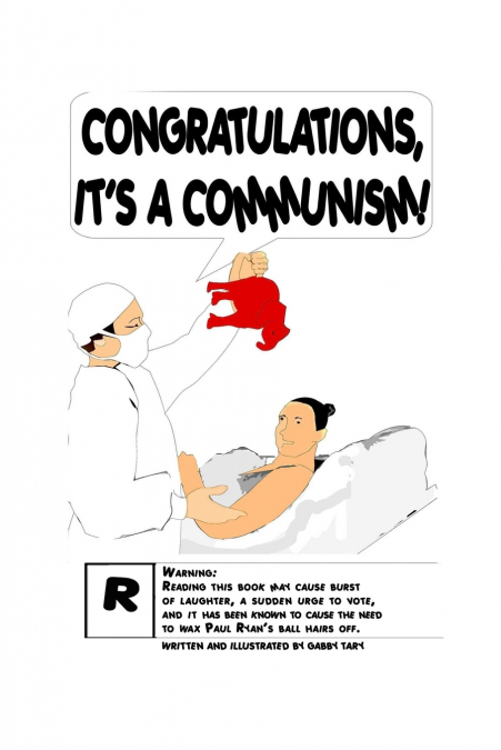 CONGRATULATIONS, IT’S A COMMUNISM!