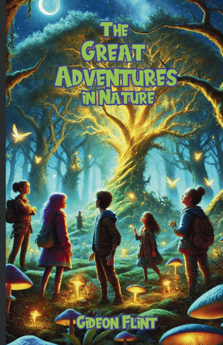The Great Adventures in Nature