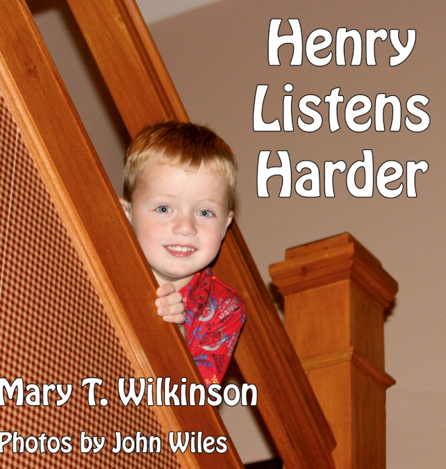 Henry Listens Harder