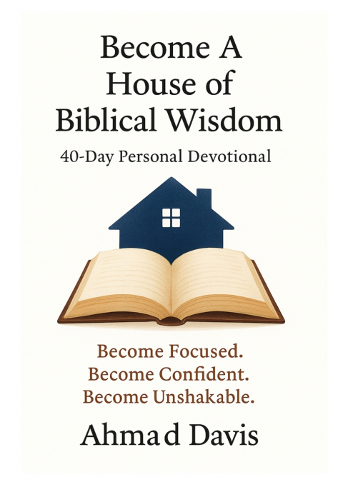 Become a House of Biblical Wisdom