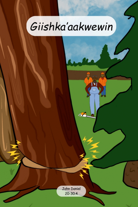 Giishka’aakwewin