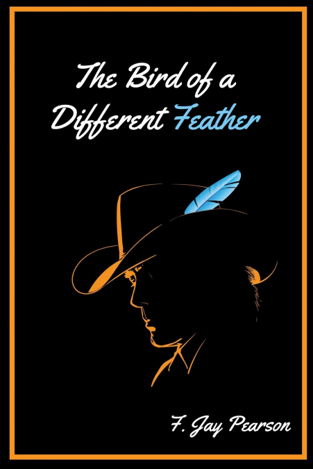 The Bird Of A Different Feather