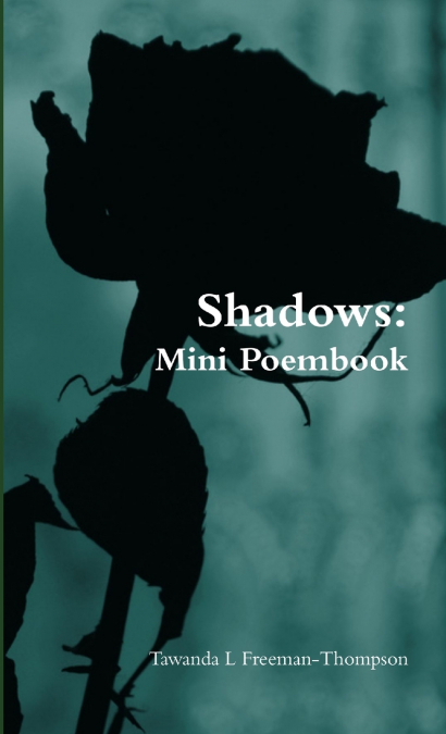 Shadows