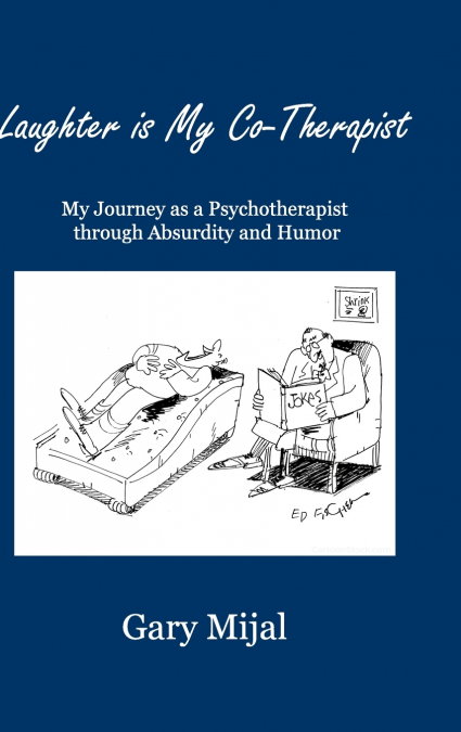 Laughter is My Co-Therapist