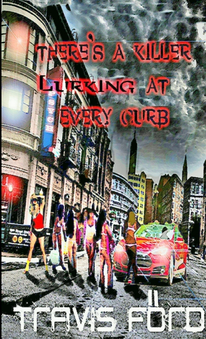 There’s a Killer Lurking At Every Curb