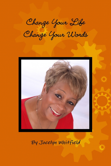 Change Your Life - Change Your Words