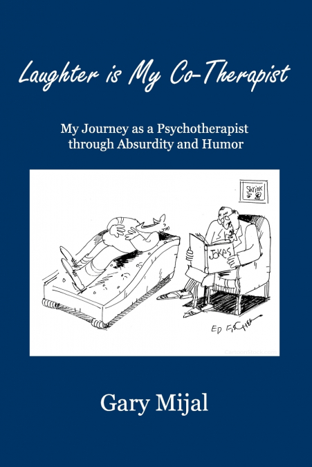 Laughter is My Co-Therapist