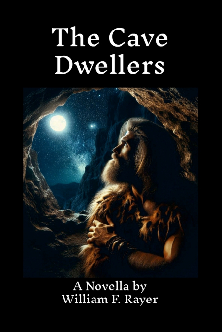 The Cave Dwellers