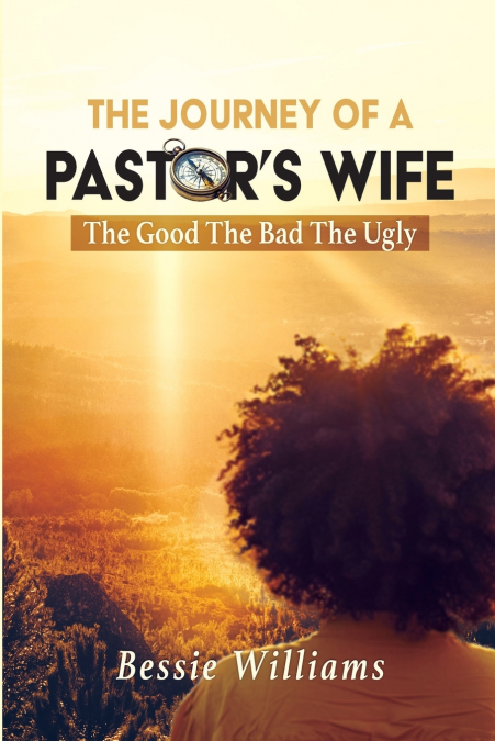 The Journey Of A Pastor’s Wife