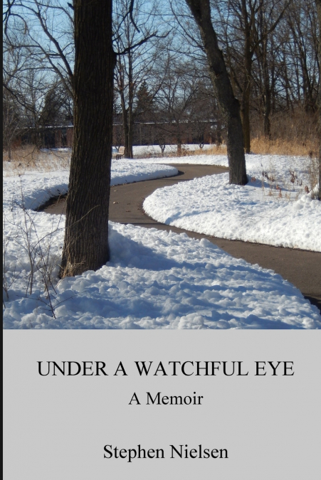 UNDER A WATCHFUL EYE