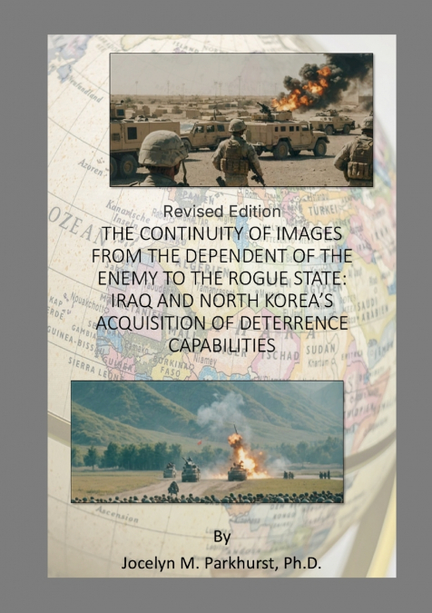 THE CONTINUITY OF IMAGES FROM THE DEPENDENT OF THE ENEMY TO THE ROGUE STATE