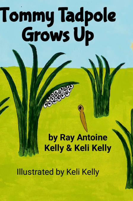 Tommy Tadpole Grows Up