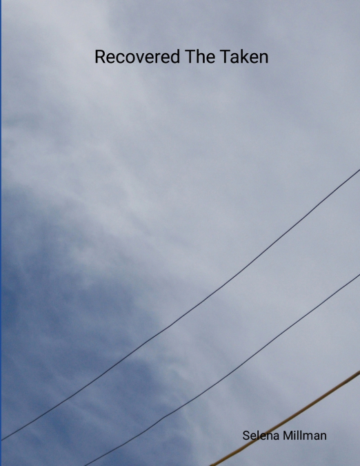 Recovered The Taken
