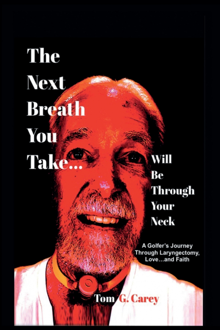 The Next Breath You Take (...will be through your neck)