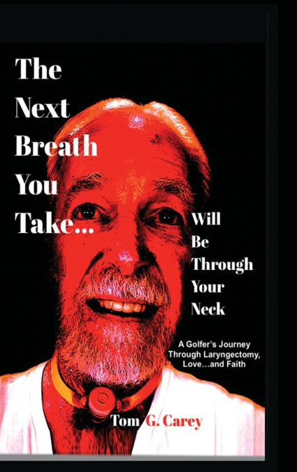 The Next Breath You Take (...will be through your neck)