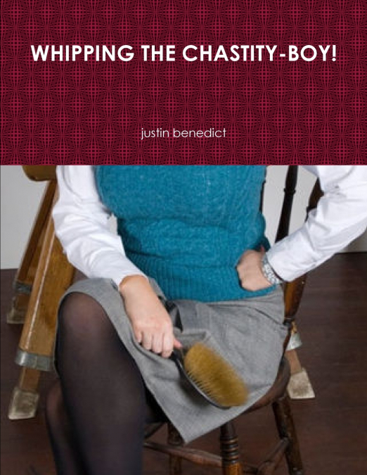 WHIPPING THE CHASTITY-BOY!