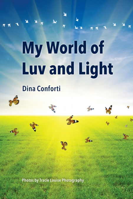 My World of Luv and Light