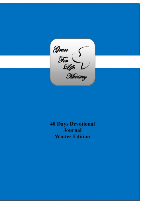 Grace For Life Ministry Devotional Journal