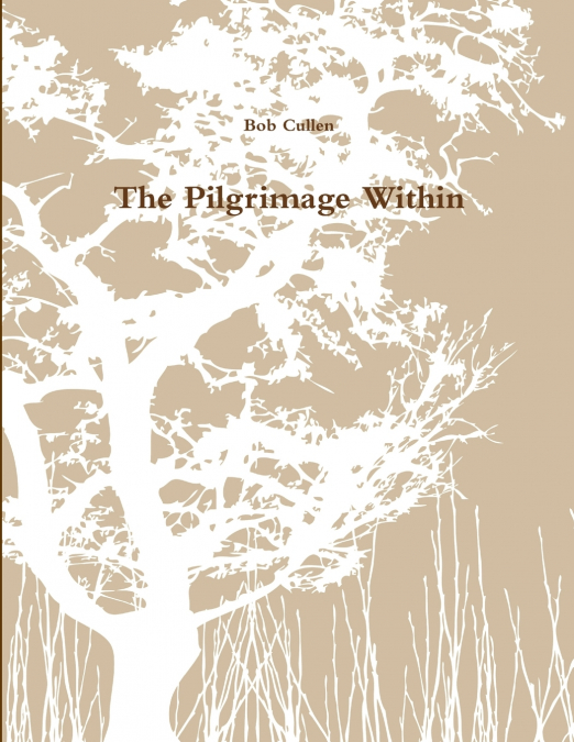 The Pilgrimage Within