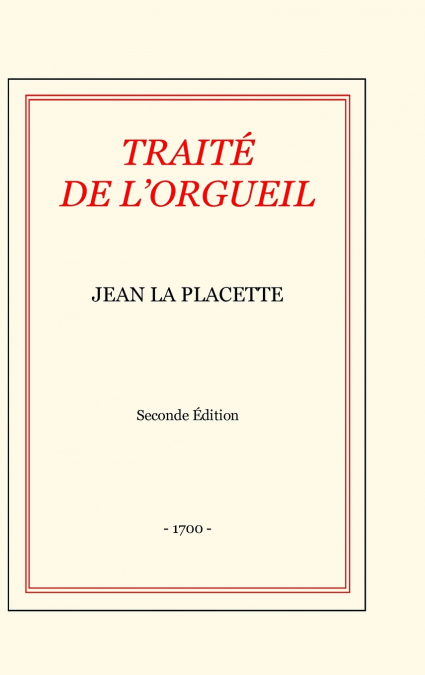 TRAITÉ DE L’ORGUEIL