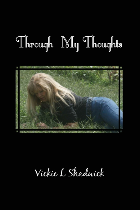 Through My Thoughts